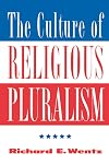The Culture Of Religious Pluralism (Explorations - Contemporary Perspectives on Religion)