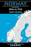 Norway : Elites on Trial (Nations of the Modern World: Europe)