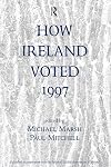 How Ireland Voted 1997 (Florida Bernard Shaw Series)