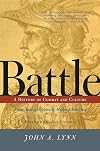 Battle: A History Of Combat And Culture