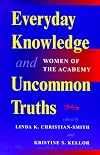 Everyday Knowledge And Uncommon Truths: Women Of The Academy