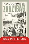 Revolution In Zanzibar: An American's Cold War Tale
