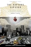 The Rapture Exposed: The Message of Hope in the Book of Revelation