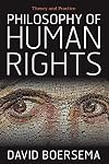Philosophy of Human Rights: Theory and Practice