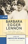 Barbara Egger Lennon: Teacher, Mother, Activist (Lives of American Women)