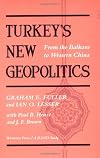 Turkey's New Geopolitics: From the Balkans to Western China (RAND Studies)