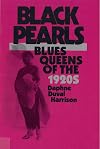 Black Pearls: Blues Queens of the 1920s