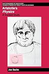Aristotle's Physics: A Guided Study (Masterworks of Discovery)
