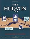 The Hudson: An Illustrated Guide to the Living River