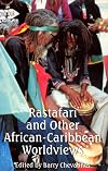 Rastafari and Other African-Caribbean Worldviews