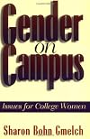 Gender on Campus: Issues for College Women