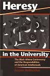 Heresy in the University: The Black Athena Controversy and the Responsibilities of American Intellectuals