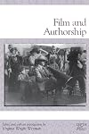 Film and Authorship (Rutgers Depth of Field Series)