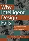 Why Intelligent Design Fails: A Scientific Critique of the New Creationism