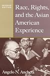 Race, Rights, and the Asian American Experience