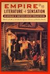 Empire and The Literature of Sensation: An Anthology of Nineteenth-Century Popular Fiction