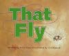 That Fly (Celebration Press Ready Readers)