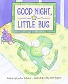 Good Night Little Bug (Ready Readers)