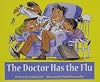 The Doctor Has the Flu