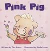 Pink Pig (Celebration Press Ready Readers)