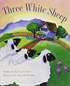 Three White Sheep (Ready Readers)