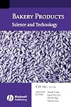 Bakery Products: Science And Technology