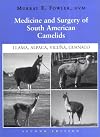 Medicine and Surgery of South American Camelids: Llama, Alpaca, Vicuna, Guanaco