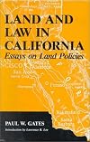 Land and Law in California: Essays on Land Policies
