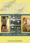 Infectious Disease Management in Animal Shelters