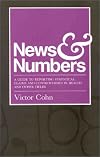 News & Numbers: A Guide to Reporting Statistical Claims and Controversies in Health and Other Fields