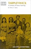 Tarpleywick; a century of Iowa farming