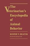 The Veterinarian's Encyclopedia of Animal Behavior