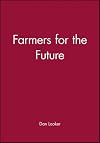 Farmers For The Future