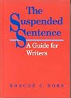 The Suspended Sentence: A Guide for Writers