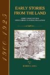 Early Stories from the Land: Short-Story Fiction from American Rural Magazines 1900-1925
