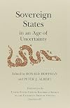 Sovereign States in an Age of Uncertainty
