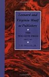 Leonard and Virginia Woolf as publishers : the Hogarth Press, 1917-41