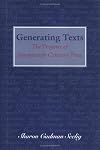 Generating Texts: The Progeny of Seventeenth-Century Prose