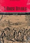 A House Divided: Slavery and Emancipation in Delaware, 1638-1865