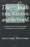 The South, The Nation, and The World: Perspectives on Southern Economic Development