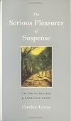 The Serious Pleasures of Suspense: Victorian Realism and Narrative Doubt