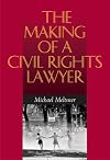 The Making of a Civil Rights Lawyer
