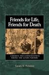 Friends for Life, Friends for Death: Cohorts and Consciousness among the Lunda-Ndembu