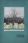 Swift to Wrath: Lynching in Global Historical Perspective