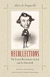 Recollections: The French Revolution of 1848 and Its Aftermath