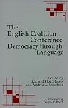 The English Coalition Conference: Democracy Through Language