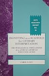 Signifying As a Scaffold for Literary Interpretation: The Pedagogical Implications of an African American Discourse Genr