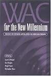 Wac for the New Millennium: Strategies for Continuing Writing-Across-The-Curriculum-Programs