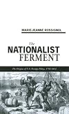 The nationalist ferment : the origins of U.S. foreign policy, 1789-1812