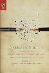 Narrative Middles: Navigating the Nineteenth-Century Novel (THEORY INTERPRETATION NARRATIV)